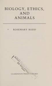 Front cover of Biology, ethics, and animals by Rosemary Rodd