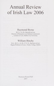 Cover of Annual review of Irish law 2006 by Raymond Byrne