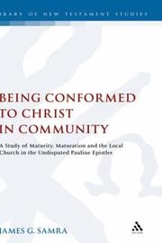 Front cover of Being Conformed to Christ in Community by James George Samra