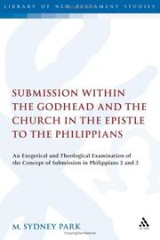 Front cover of Submission within the Godhead and the church in the Epistle to the Philippians by M. Sydney Park