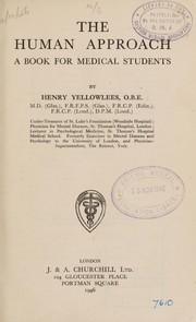 Cover of The human approach by Henry Yellowlees