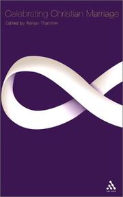 Cover of Celebrating Christian Marriage by Adrian Thatcher