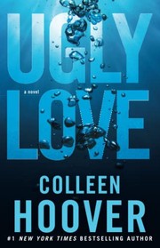 Front cover of Ugly Love by Colleen Hoover