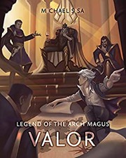 Cover of Legend of the Arch Magus by Michael Sisa