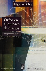 Front cover of Orfeo en el quiosco de diarios by Edgardo Dobry