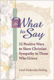 Cover of What to Say by Carol Fredericks Ebeling