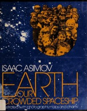 Front cover of Earth - our crowded spaceship by Isaac Asimov