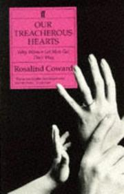 Cover of Our Treacherous Hearts by Rosalind Coward