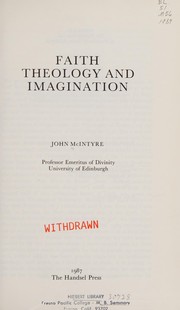 Front cover of Faith, theology, and imagination by McIntyre, John