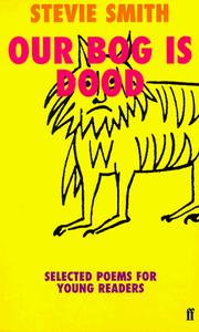 Cover of Our Bog Is Dood by Stevie Smith