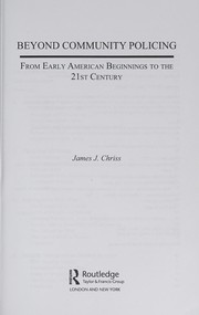 Front cover of Beyond Community Policing by James J. Chriss