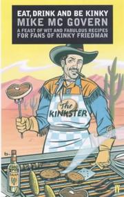 Front cover of Eat, Drink and Be Kinky by Mike McGovern