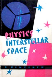 Cover of Physics of interstellar space by S. B. Pikelʹner