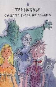 Cover of Collected plays for children by Ted Hughes
