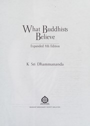 Cover of What Buddhists believe by K. Sri Dhammananda