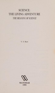 Front cover of Science the Living Adventure by V.S. Ravi