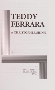 Cover of Teddy Ferrara by Christopher Shinn