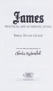 Front cover of James : Practical and Authentic Living by Charles R. Swindoll