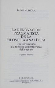 Front cover of La Renovación pragmatista de la filosofía analítica by Jaime Nubiola