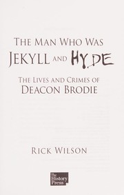 Front cover of Man Who Was Jekyll and Hyde by Rick Wilson