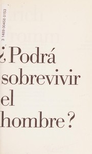 Front cover of Podra Sobrevivir El Hombre ? by Erich Fromm