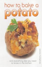 Front cover of How to Bake a Potato by Carolyn Humphries