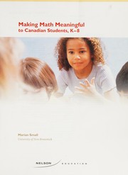 Front cover of Making Math Meaningful to Canadian Students, K-8 by Marian Small
