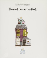 Cover of HAUNTED HOUSES HANDBOOK by Mónica Carretero