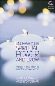 Front cover of Unleash Your Spiritual Power and Grow by Glyn Edwards