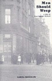 Cover of Men should weep by Ena Lamont Stewart