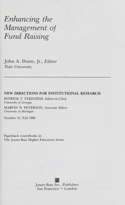 Front cover of Enhancing the Management of Fund Raising (Institutional Research Series, No 51) by John A. Dunn