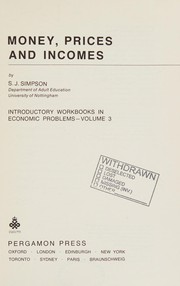 Front cover of Money, Prices and Incomes by Samuel John Simpson