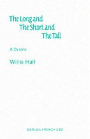Front cover of The Long and the Short and the Tall by Willis Hall