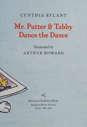Front cover of Mr. Putter & Tabby dance the dance by Cynthia Rylant