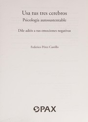 Front cover of Usa Tus Tres Cerebros by Federico Pérez Castillo