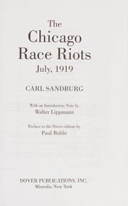 Front cover of The Chicago Race Riots by Carl Sandburg