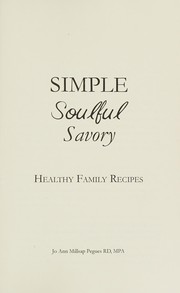 Front cover of Simple soulful savory by Jo Ann Millsap Pegues