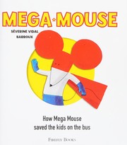 Cover of Mega Mouse by Séverine Vidal