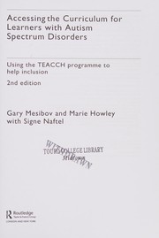 Front cover of Accessing the Curriculum for Learners with Autism Spectrum Disorders by Gary B. Mesibov