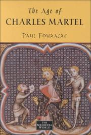 Front cover of The age of Charles Martel by Paul Fouracre