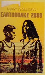 Front cover of Earthquake 2099 by Mary W. Sullivan
