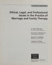 Front cover of Ethical, legal, and professional issues in the practice of marriage and family therapy by S. Allen Wilcoxon