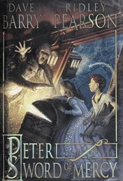 Front cover of Peter and the Sword of Mercy by Dave Barry