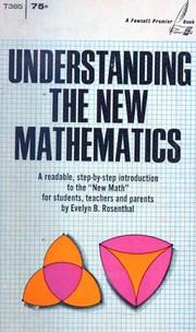 Cover of Understanding the new mathematics by Evelyn B. Rosenthal
