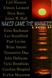 Front cover of Naked Came the Manatee by Carl Hiaasen