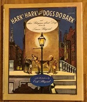 Cover of Hark! Hark! The dogs do bark, and other rhymes about dogs by Lenore Blegvad