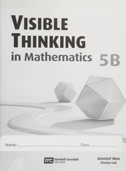 Front cover of Visible thinking in mathematics by Ammiel Chee Hong Wan