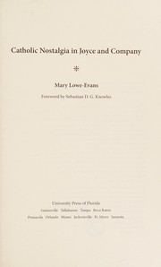 Front cover of Catholic nostalgia in Joyce and company by Mary Lowe-Evans