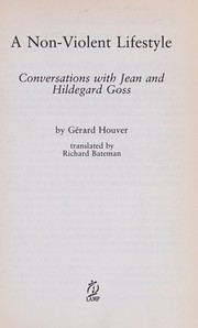 Front cover of A Non-Violent Lifestyle by Gerard Houver