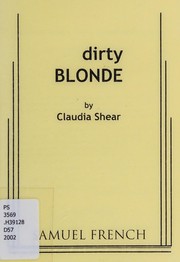 Cover of Dirty blonde by Claudia Shear
